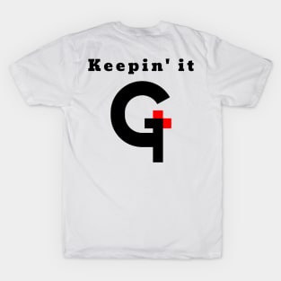 Keepin' it Godly - Front & Back T-Shirt